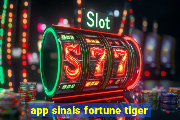 app sinais fortune tiger